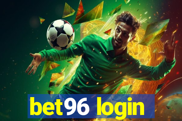 bet96 login